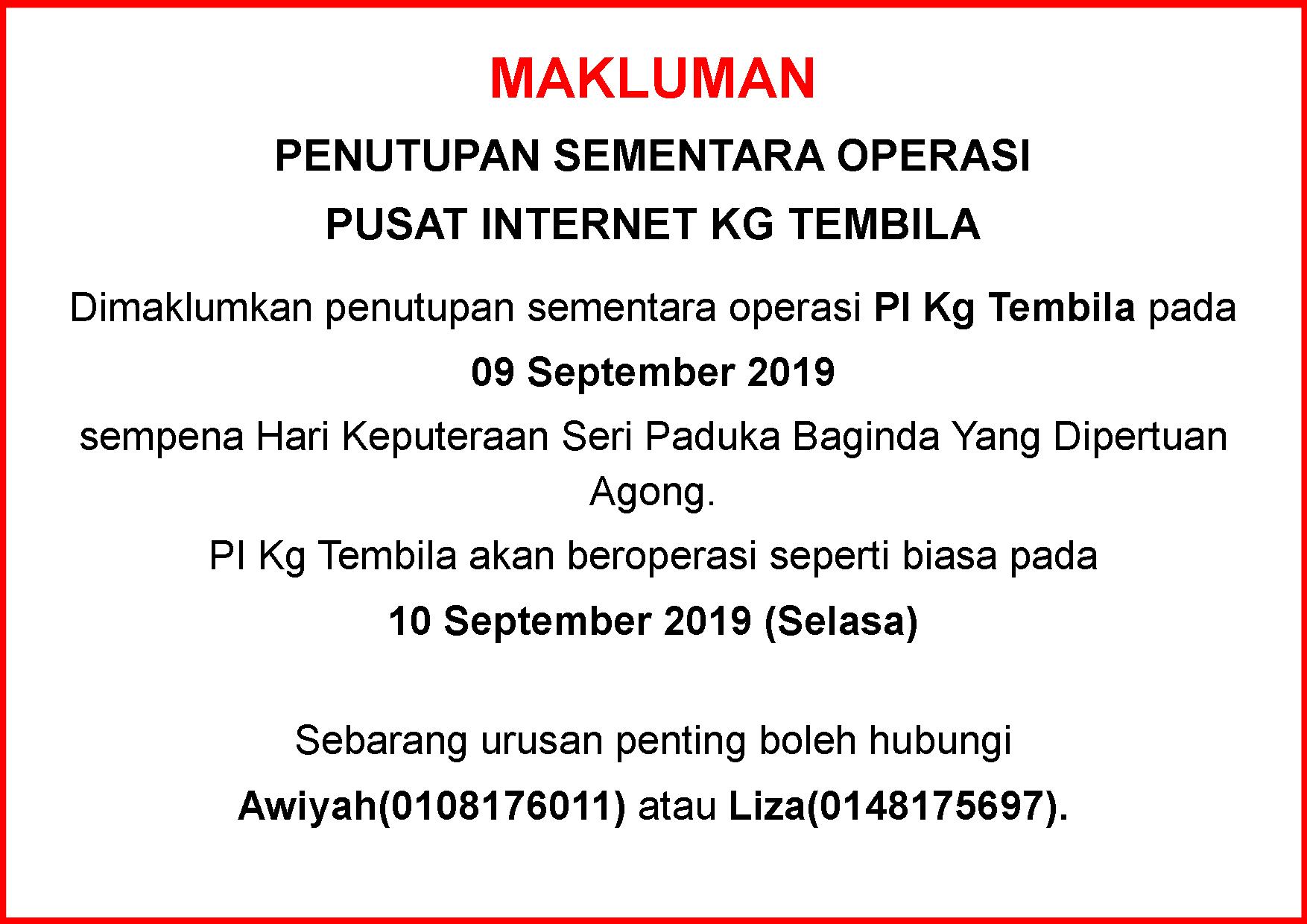 Notis Makluman Penutupan PI Hari Keputeraan Seri Paduka Baginda Yang Dipertuan Agong